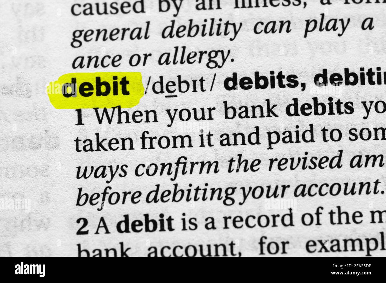 Highlighted word debit concept and meaning Stock Photo Alamy