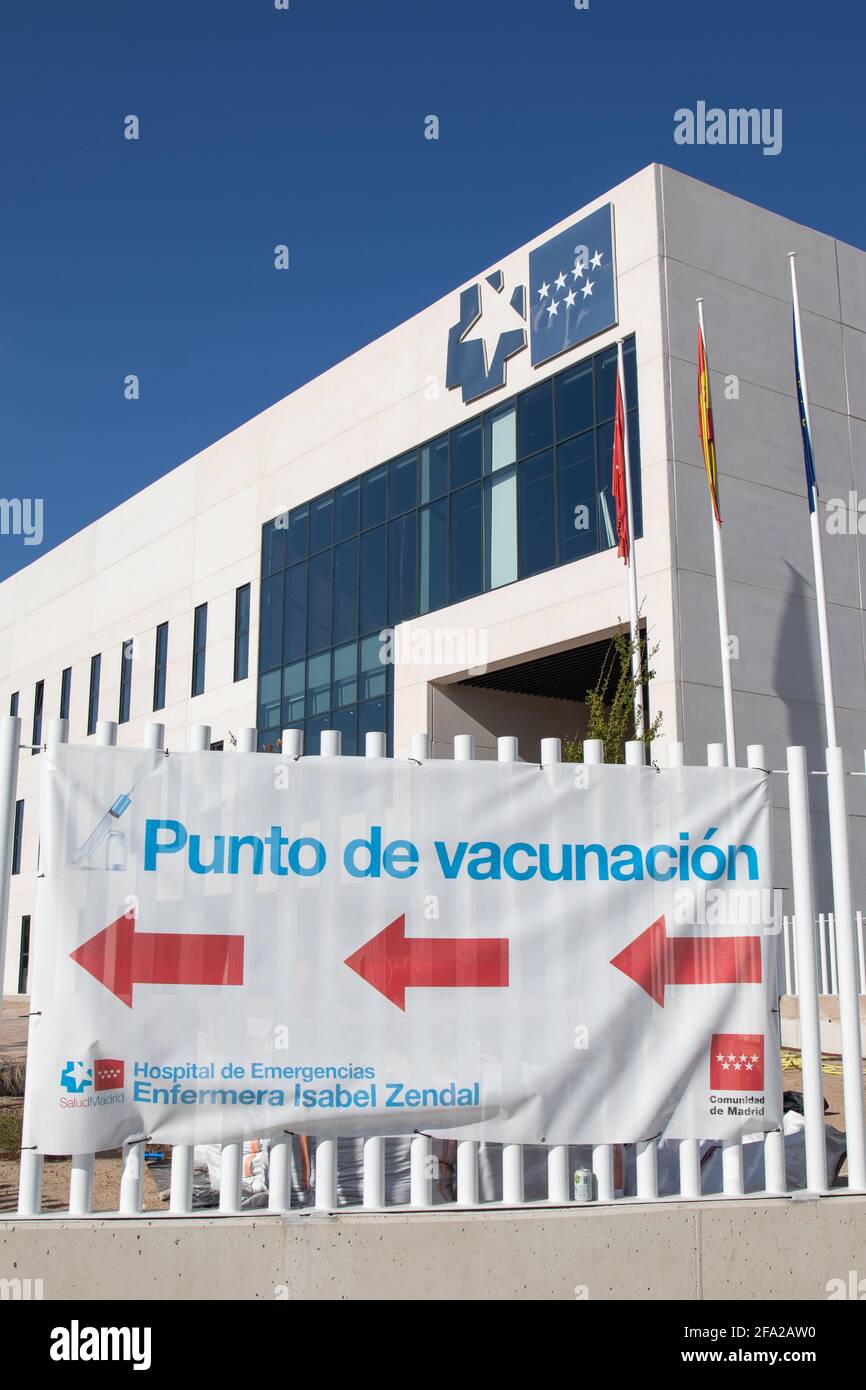 Madrid, Spain; April 17 2021: Poster indicating the COVID-19 vaccination point at the new pandemic hospital: Hospital Enfermera Isabel Zendal Stock Photo