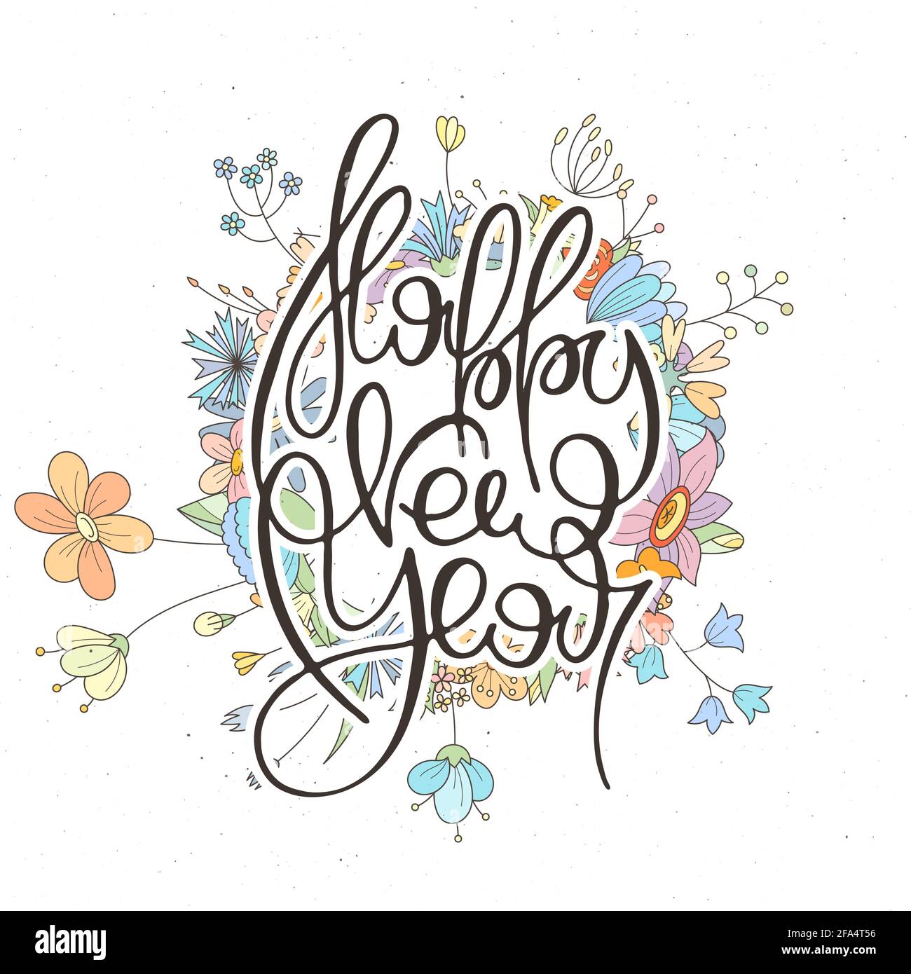 Happy New Year. Hand lettering grunge card with flower background ...