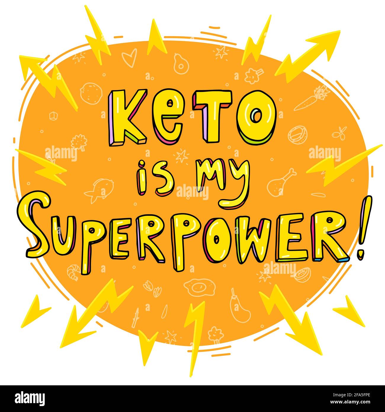Keto diet lettering quote. Keto is my superpower. Hand drawn doodle vector illustration inscription. Ketogenic eating slogan with energy charges. Heal Stock Vector