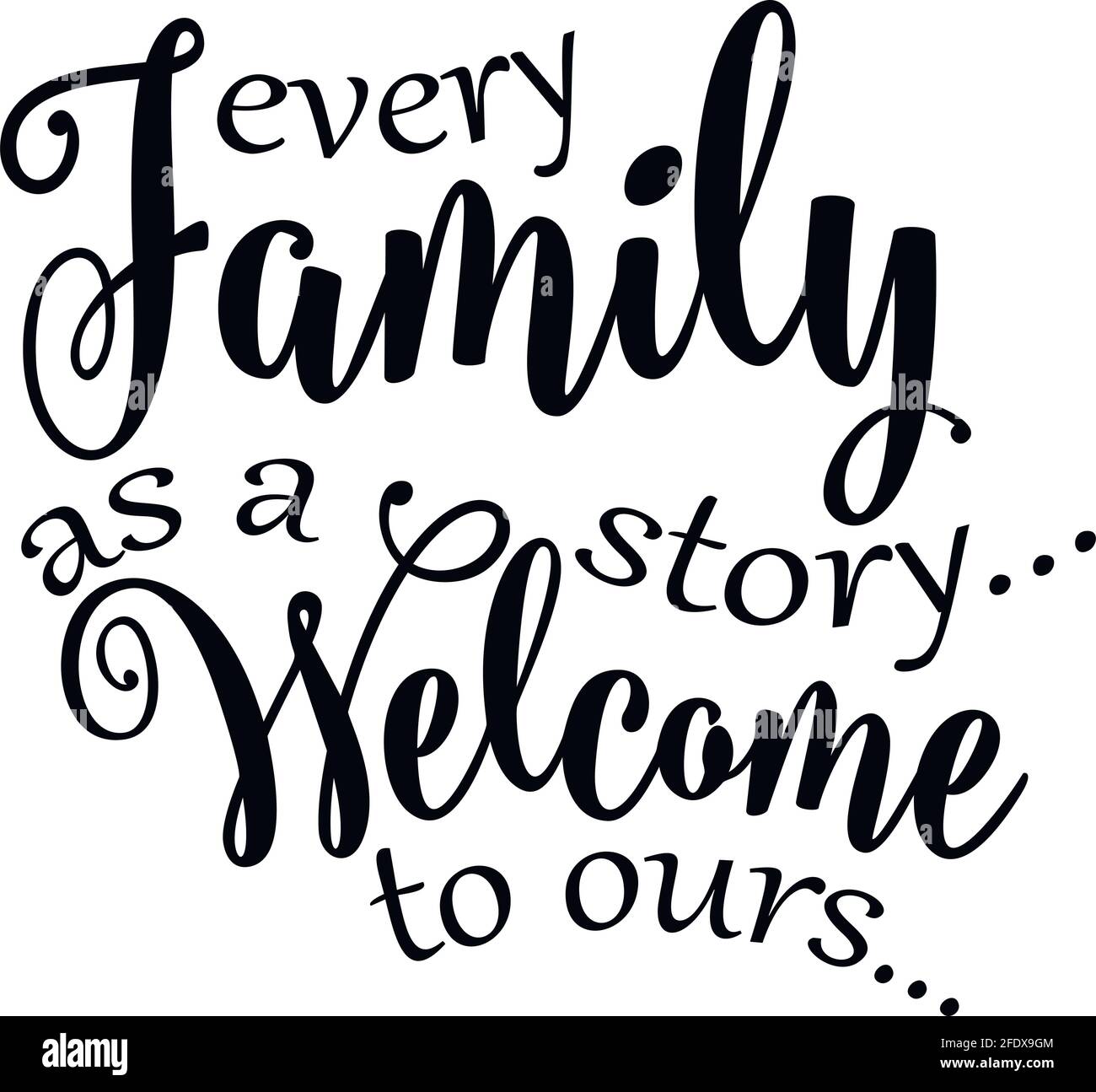 family sayings, family files - Family Quotes, family sign, Home decor Stock Vector