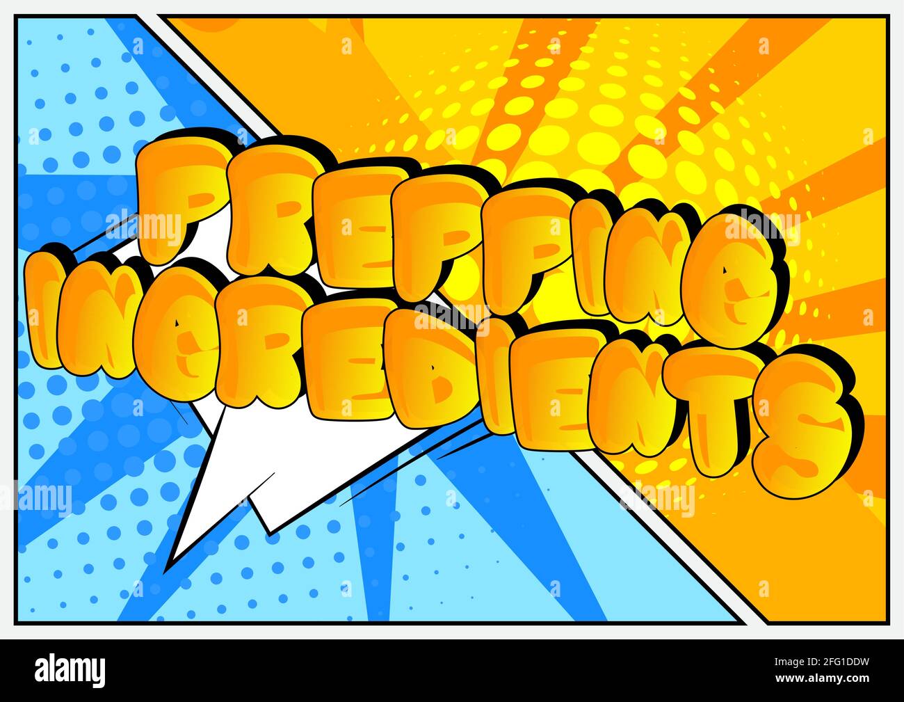 Prepping Ingredients Comic book style text. Restaurant event related