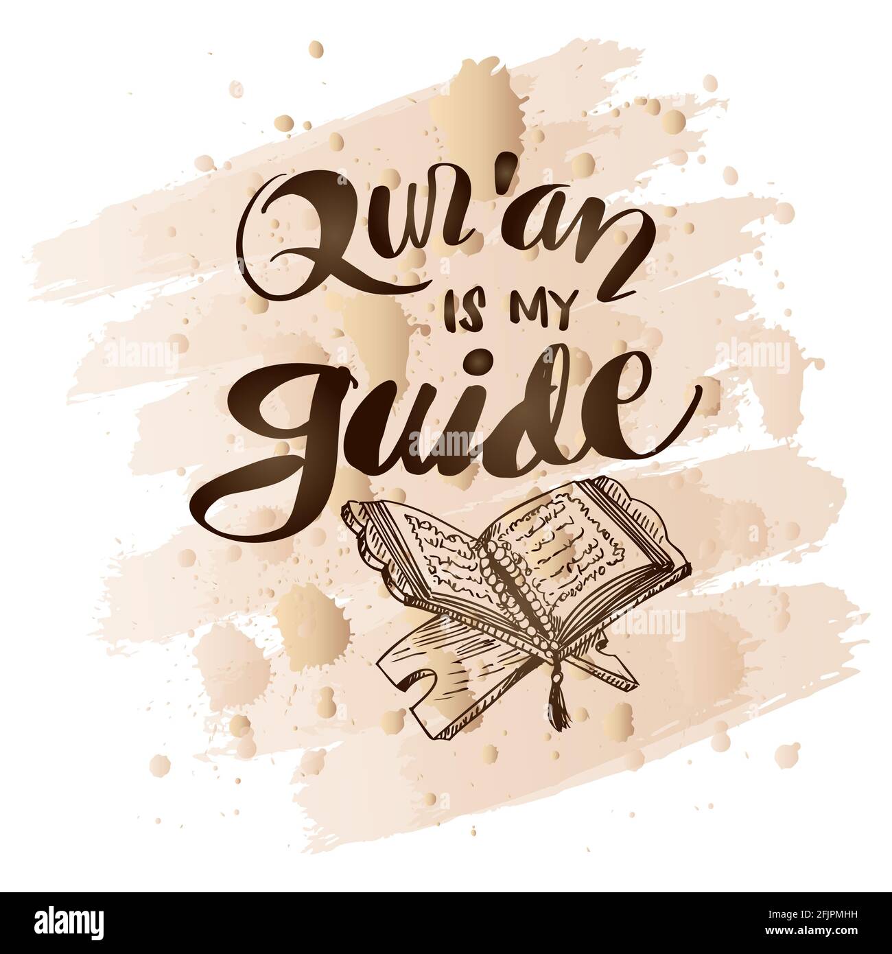 Quran is my guide, hand lettering Islamic quote. Stock Photo