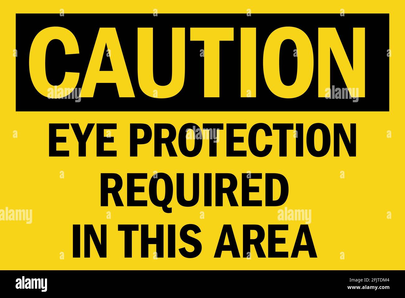 Eye Protection Required In This Area Caution Sign Perfect For