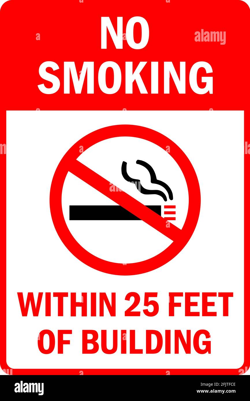 No smoking within 25 feet of building sign. Safety signs and symbols Stock  Vector Image & Art - Alamy