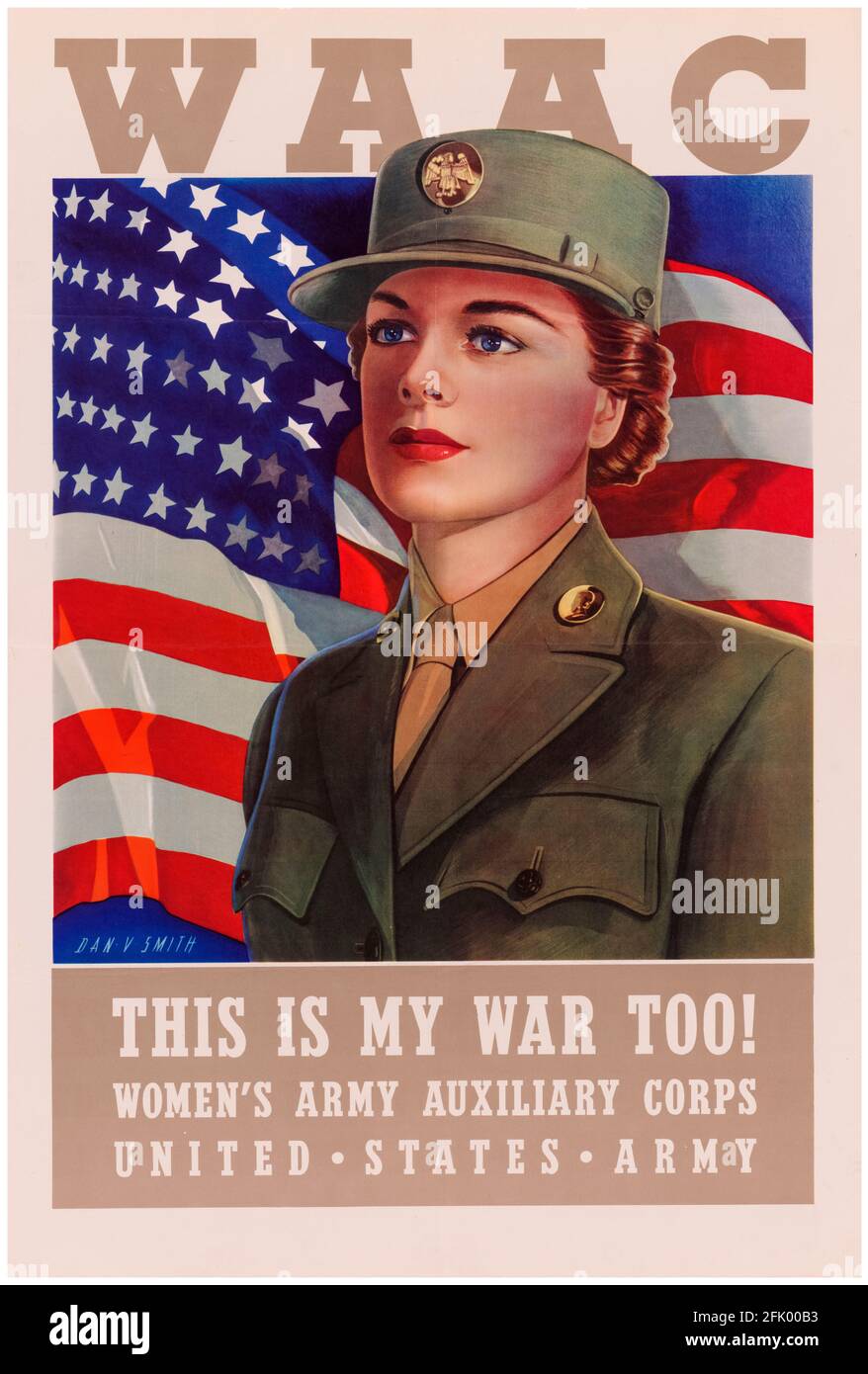 American, WW2 female war work poster, WAAC, Women's Army Auxiliary Corps, This is My War Too!, 1941-1945 Stock Photo