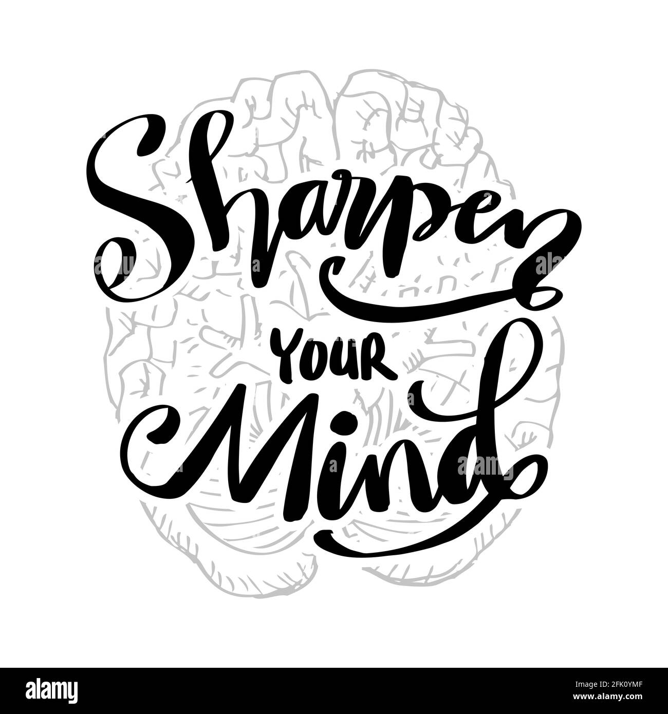 Sharpen your hand lettering. Motivational quote. Stock Photo