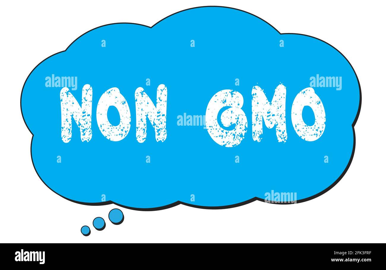 NON  GMO text written on a blue thought cloud bubble. Stock Photo
