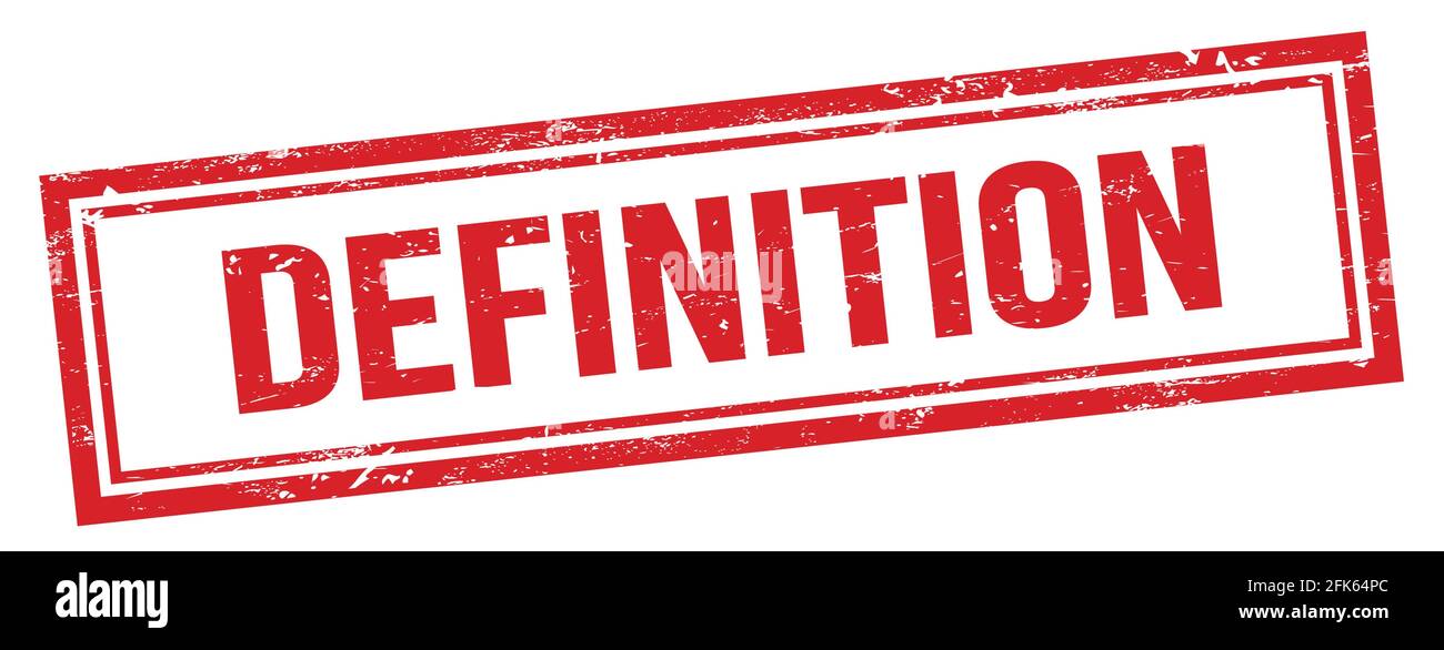 DEFINITION text on red grungy vintage rectangle stamp Stock Photo Alamy