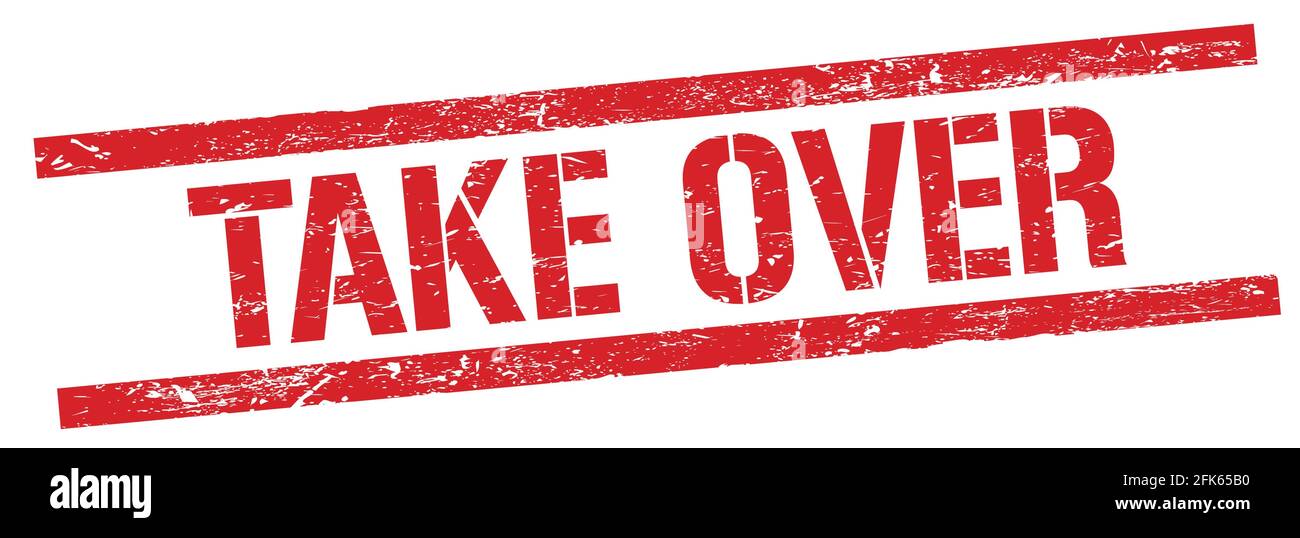 Take Over Ink Text Take over stamp hi-res stock photography and images - Alamy