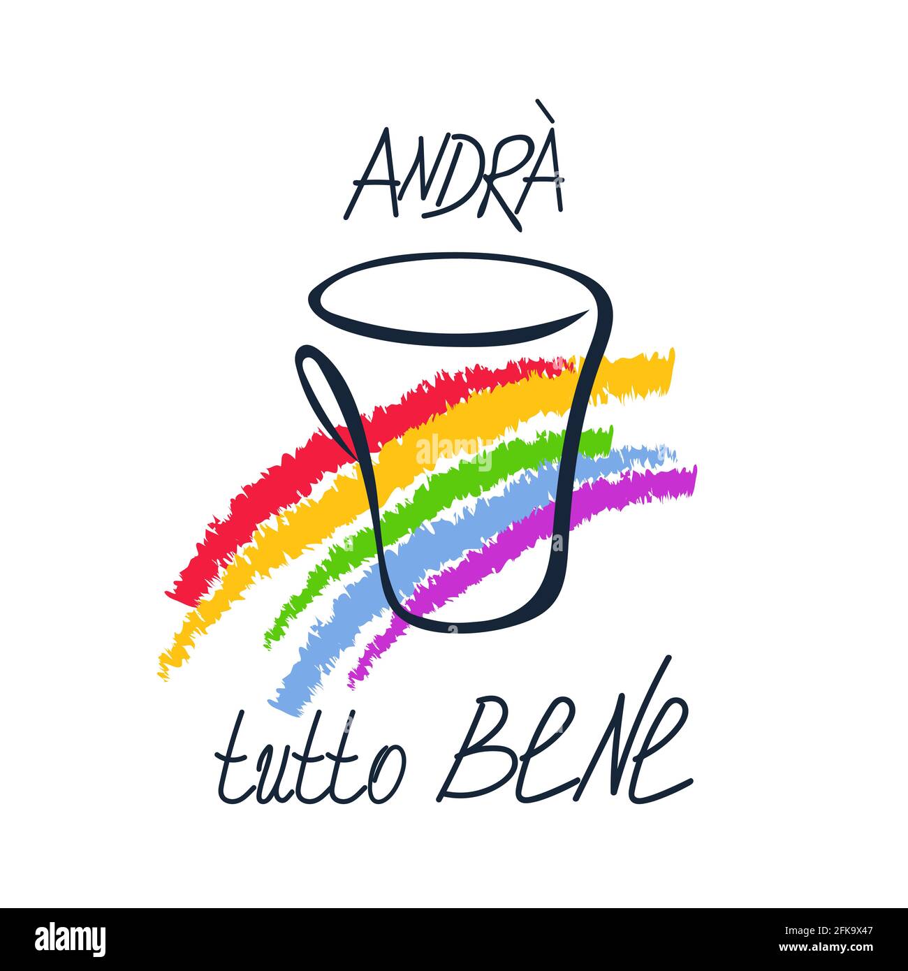 Concept of hope symbol in coronavirus pandemic in Italy. Hand drawn rainbow, coffee cup, free writing lettering text Everything will be fine in Stock Vector