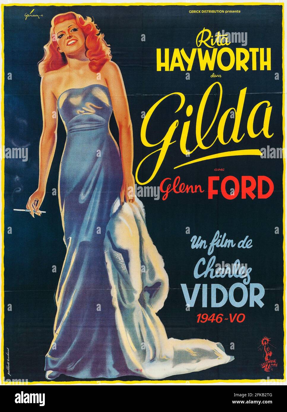 Movie poster: Gilda is a 1946 American film noir directed by Charles Vidor and starring Rita Hayworth in her signature role and Glenn Ford. Stock Photo