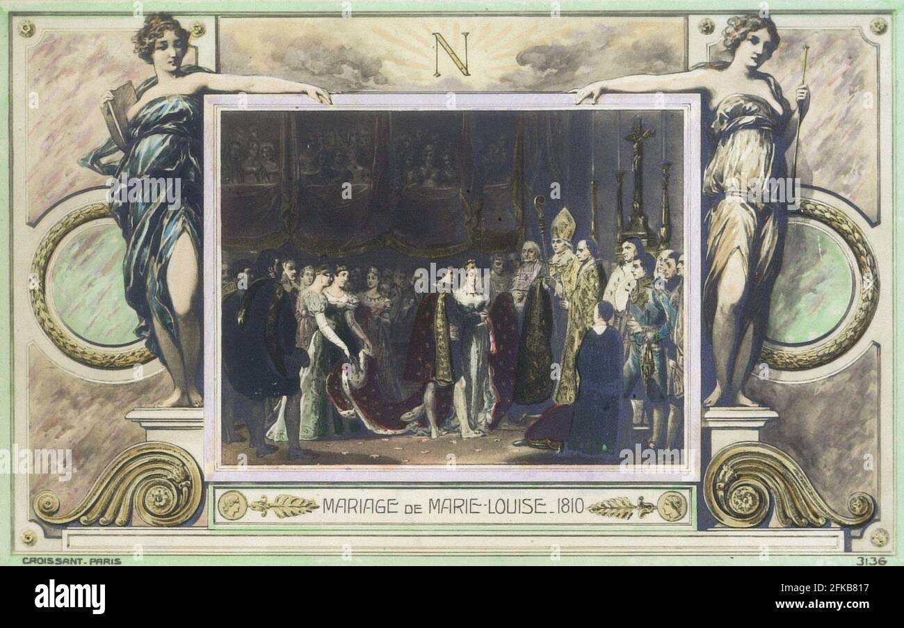 The Marriage of their Majesties Napoleon I and MarieLouise of Austria