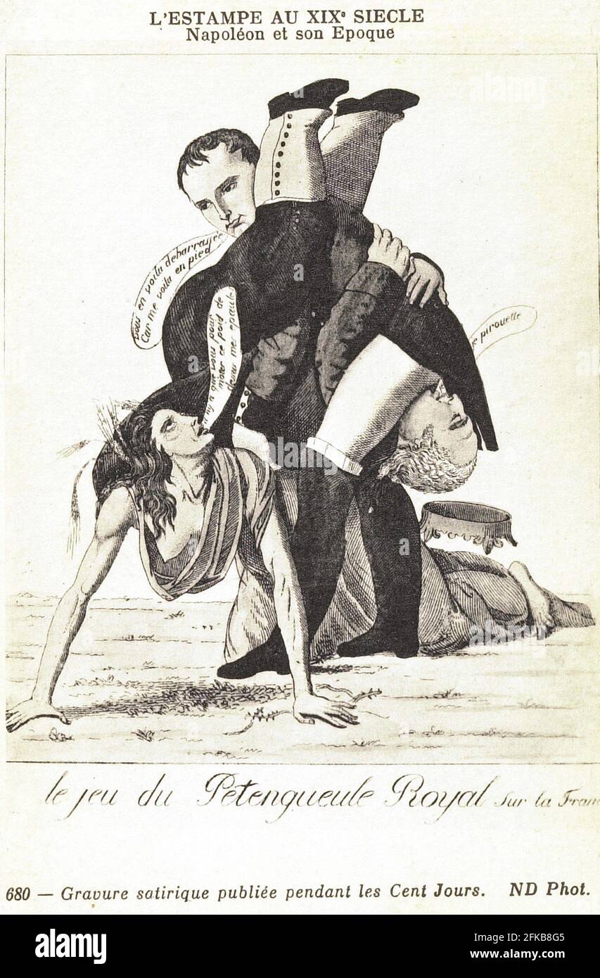 The Hundred days: satirical engraving against the Bourbon Restoration. 1815  Paris, Fondation Napoléon Stock Photo