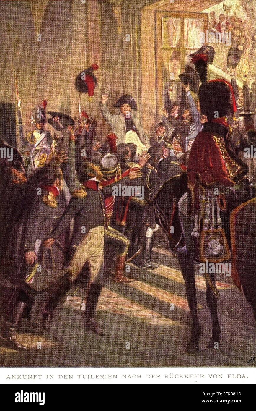 The Hundred days the triumphant return of Napoleon I to the Tuileries