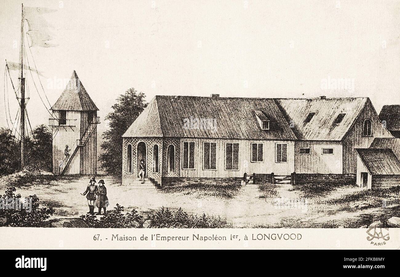 House of Napoleon I in SaintHelena. 1815 Paris, Fondation Napoléon