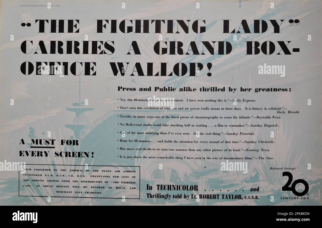 British Trade Ad for THE FIGHTING LADY 1944 directors EDWARD STEICHEN and WILLIAM WYLER narrated by Lieutenant ROBERT TAYLOR U.S.N.R.  documentary in Technicolor about life on U.S. Navy Aircraft Carrier during World War II producer Louis de Rochemont Twentieth Century Fox Stock Photo