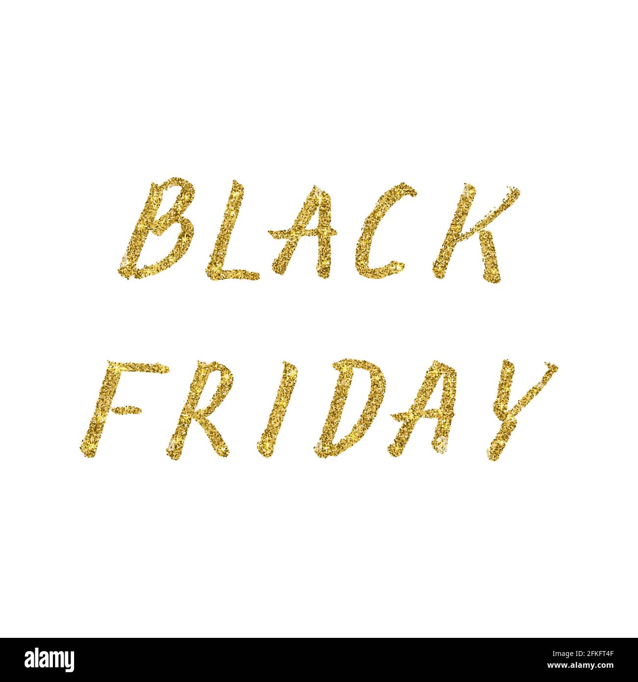 Black Friday hand written with brush. Gold glitter lettering. Grunge  drawing isolated on white background. Seasonal sale banner. Easy to edit  template Stock Vector Image & Art - Alamy