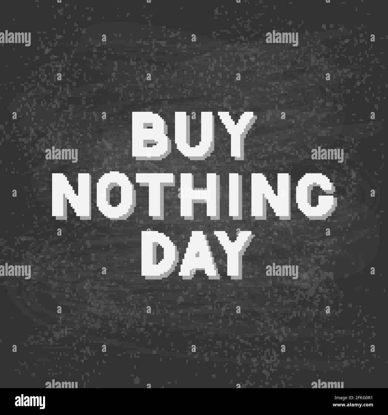 Buy Nothing Day lettering on chalkboard background. International day of protest against consumerism. Easy to edit vector template for typography post Stock Vector