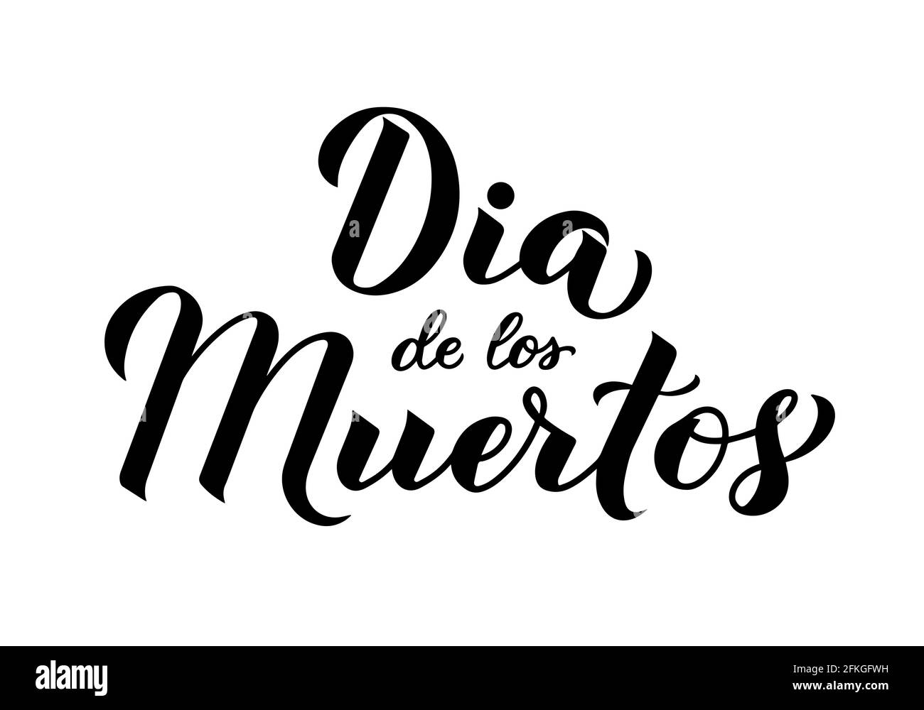 Dia de los Muertos calligraphy hand lettering isolated on white