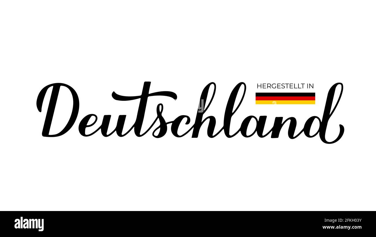 Made in Germany handwritten label in German language. Calligraphy hand lettering. Quality mark