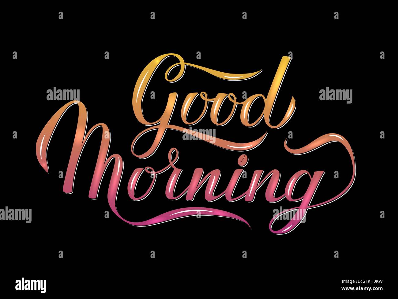 Bright sign Good Morning. Calligraphy lettering hand written with ...