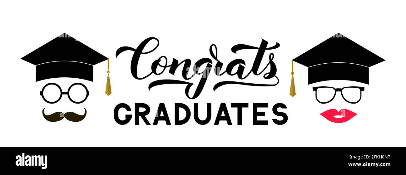 Congrats graduates lettering with photo booth props graduation cap