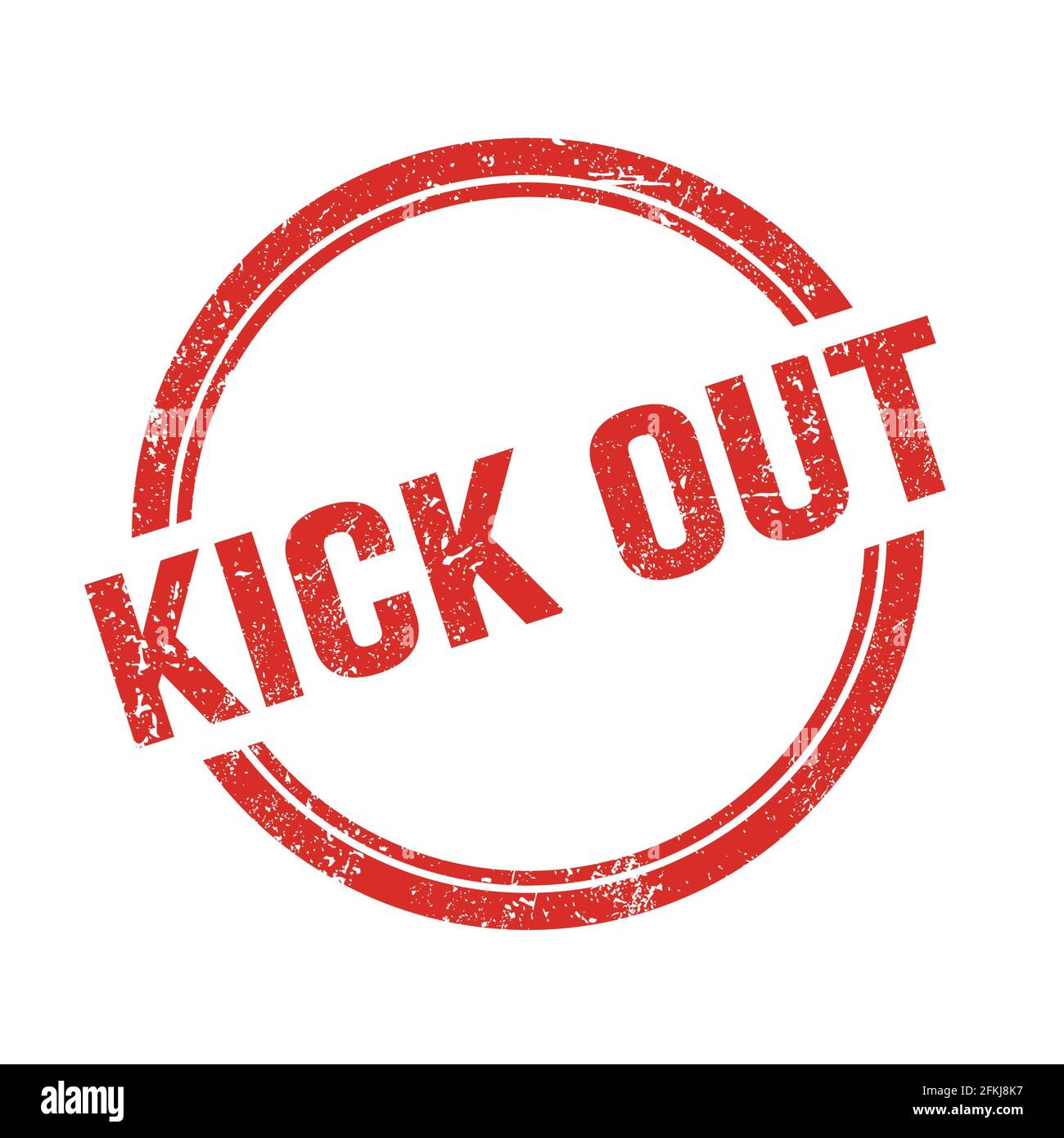 Kick out word hires stock photography and images Alamy