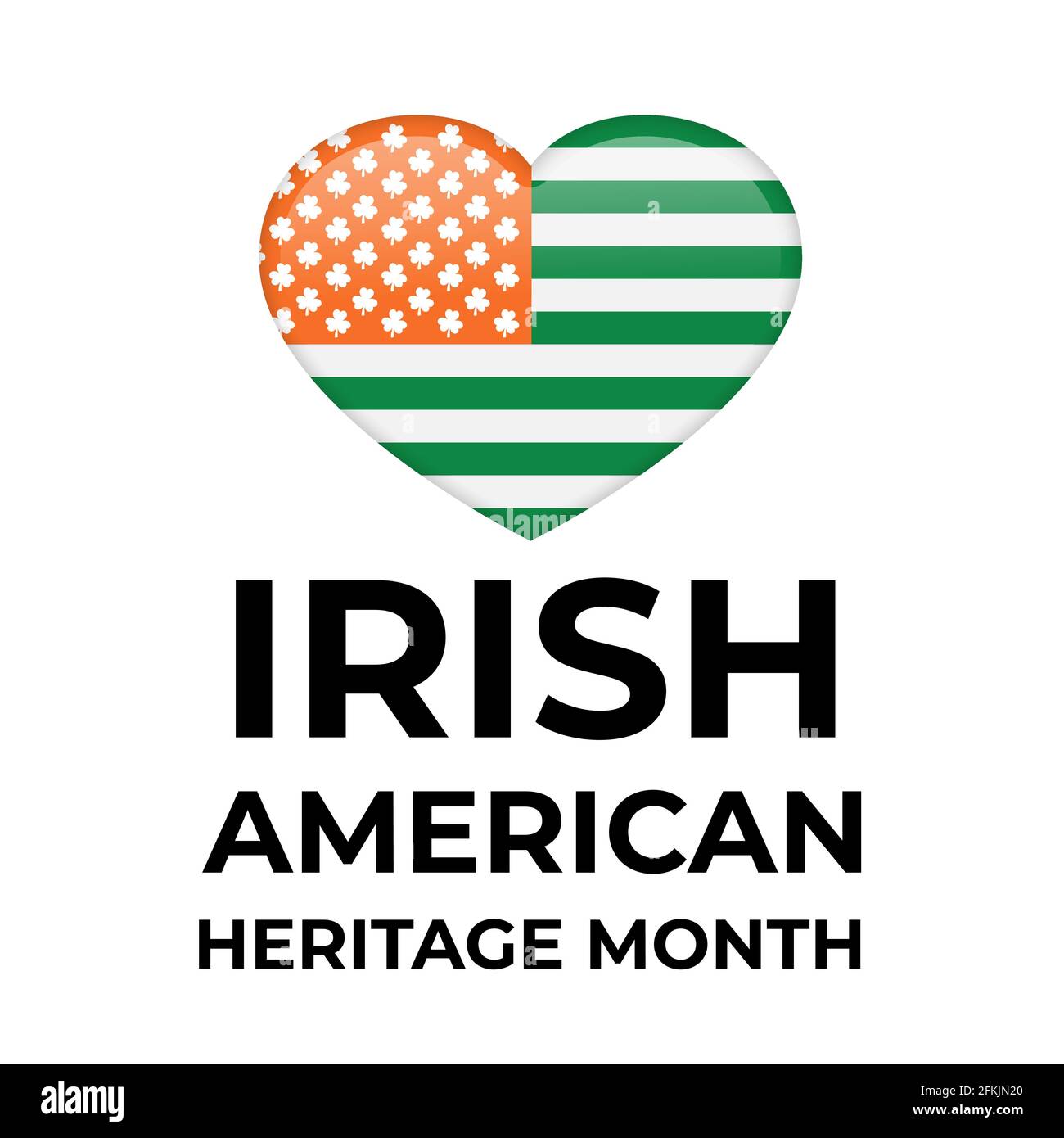 Irish-American Heritage Month typography poster. Annual event in United States celebrated in March. Vector template for banner, sticker, flyer, etc. Stock Vector