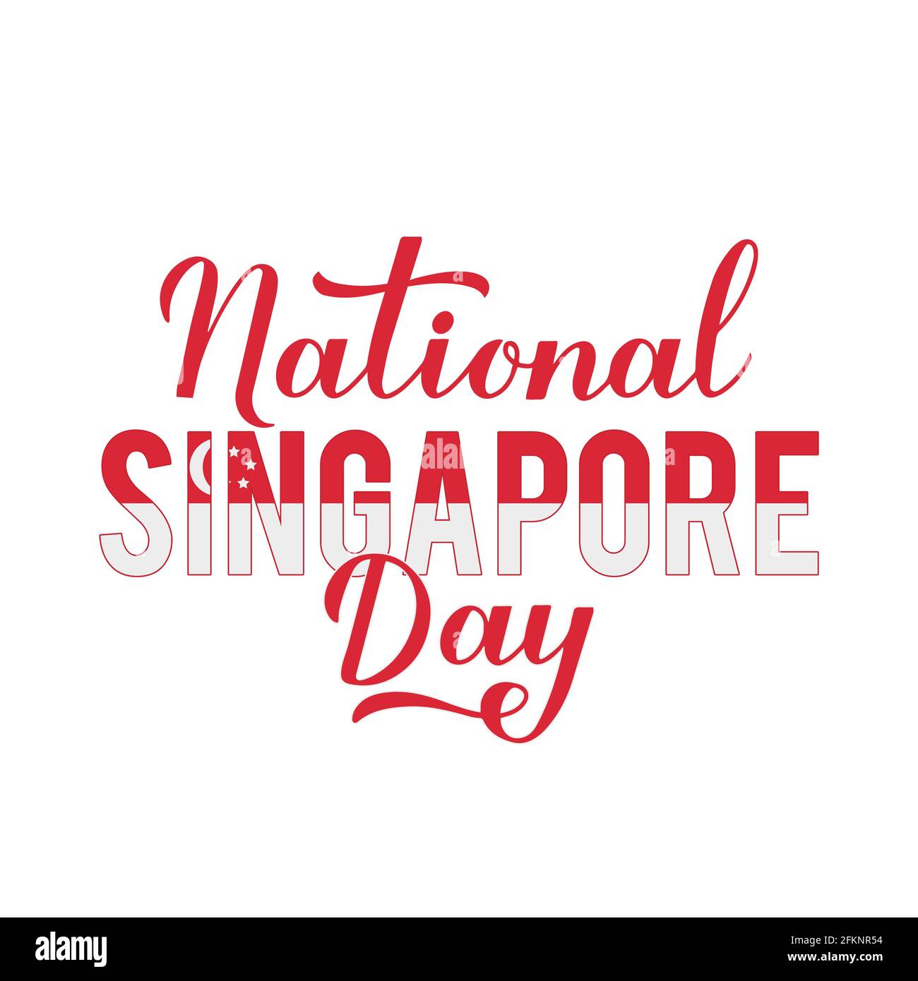Singapore National Day calligraphy hand lettering. Singapore Independence Day typography poster. Vector template for banner, flyer, sticker, greeting Stock Vector