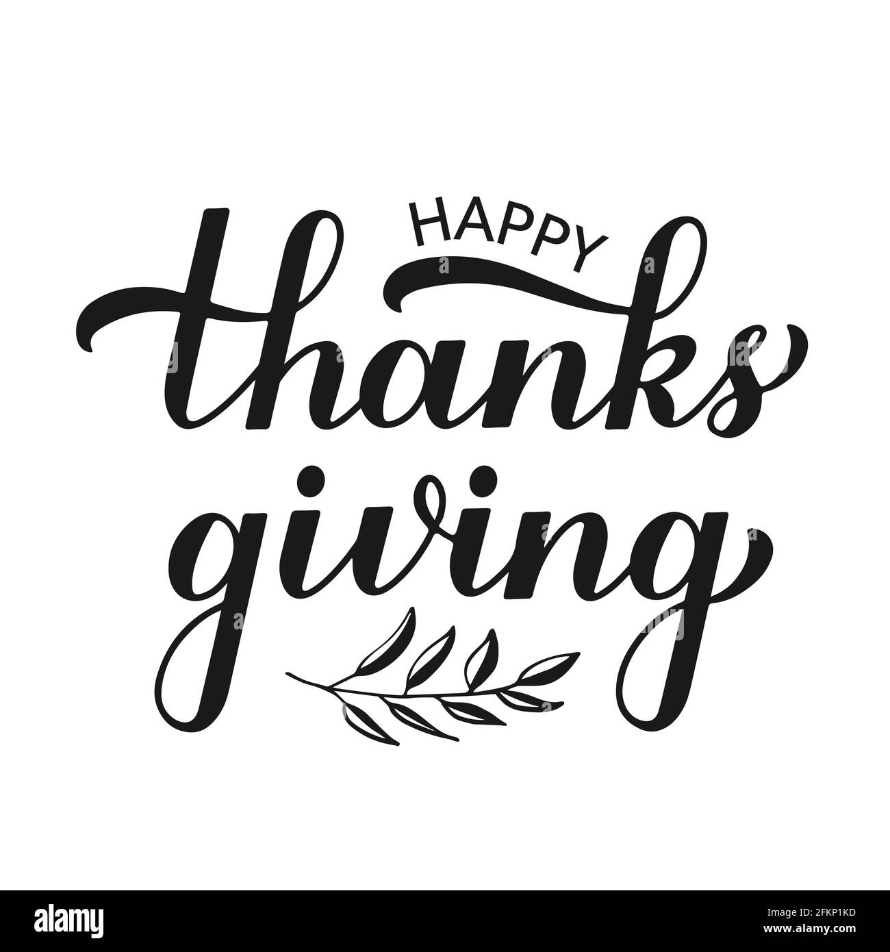 Happy Thanksgiving modern calligraphy brush lettering with branch ...