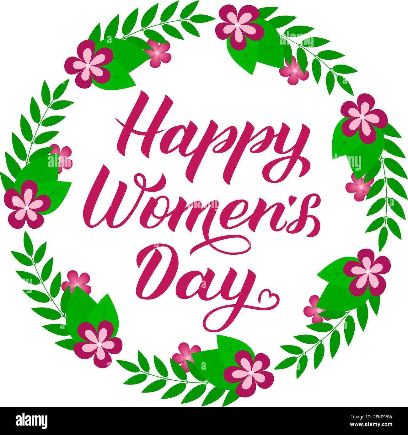 Happy Women s Day calligraphy lettering. Wreath of leaves ...
