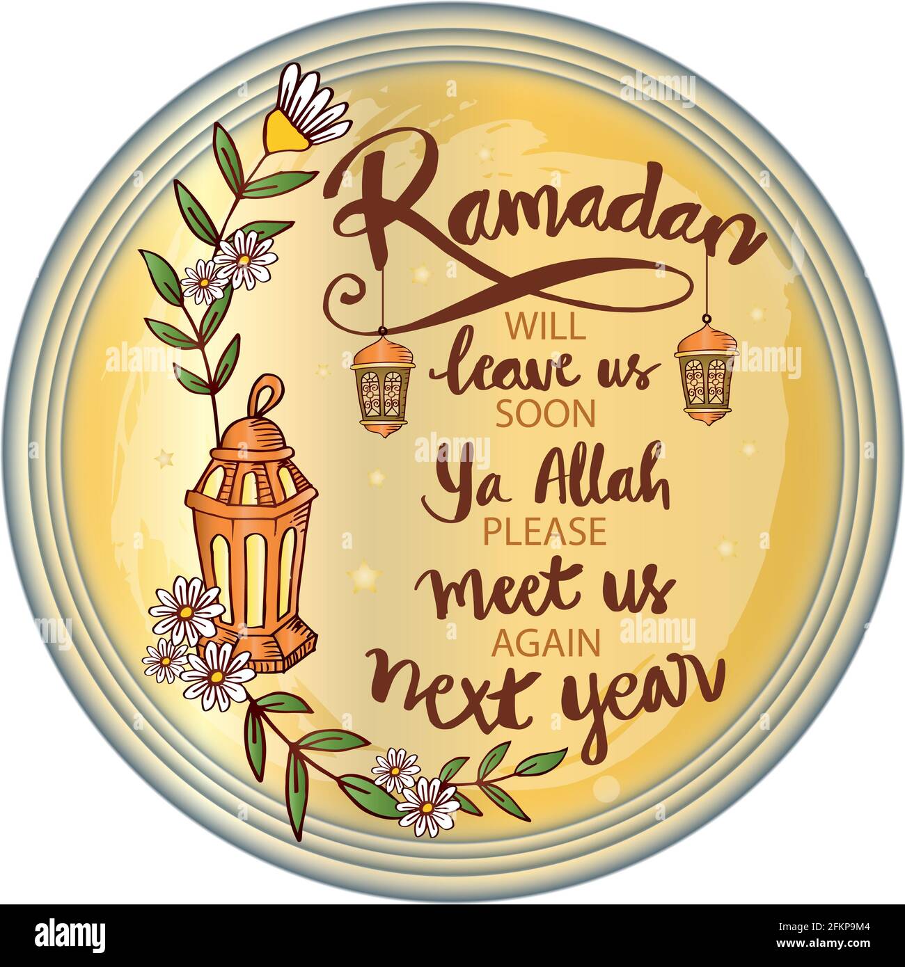Ramadan will leave us soon, Ya Allah please meet us again next year. Ramadan quote. Stock Photo