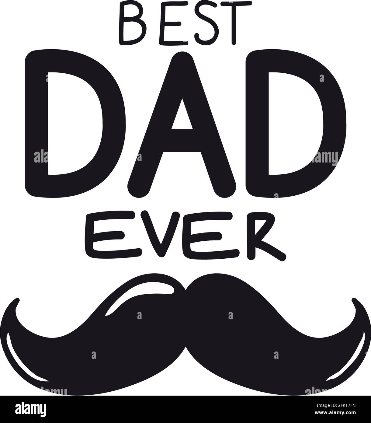 best dad ever lettering Stock Vector