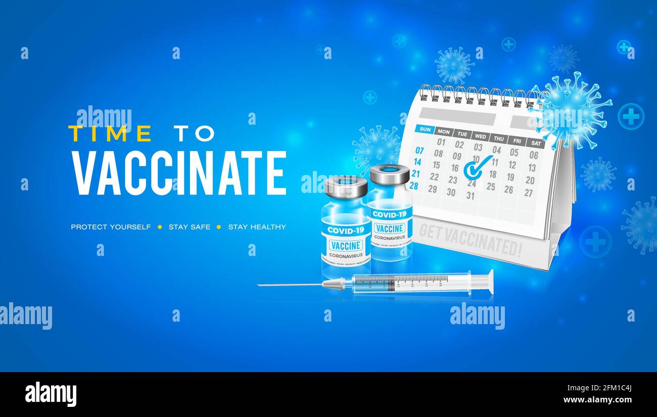 Vector background design with coronavirus vaccine. Your vaccination calendar. Time to get vaccinated against the Covid-19 coronavirus. Stock Vector