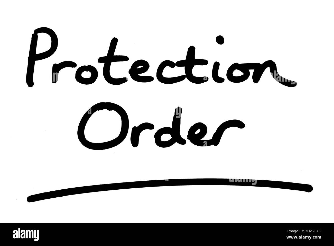 Protection Order, handwritten on a white background. Stock Photo