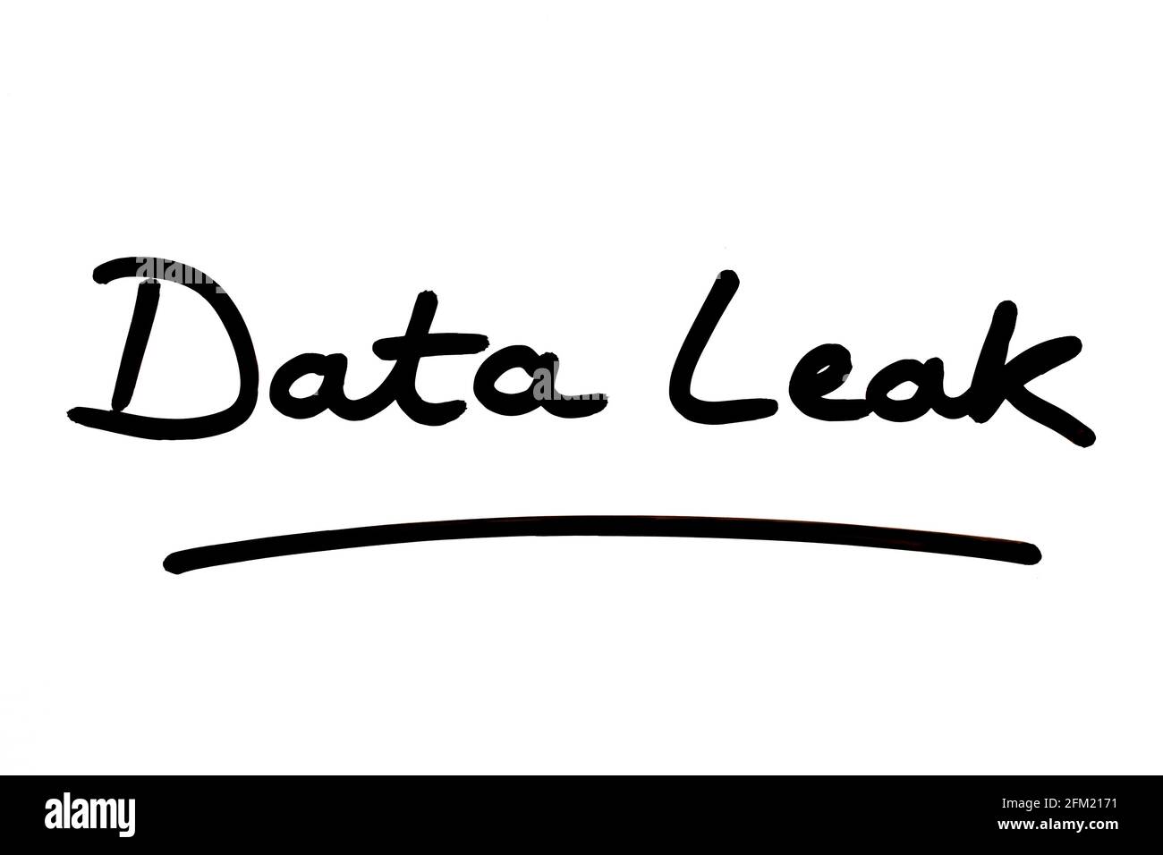 Data Leak, handwritten on a white background. Stock Photo