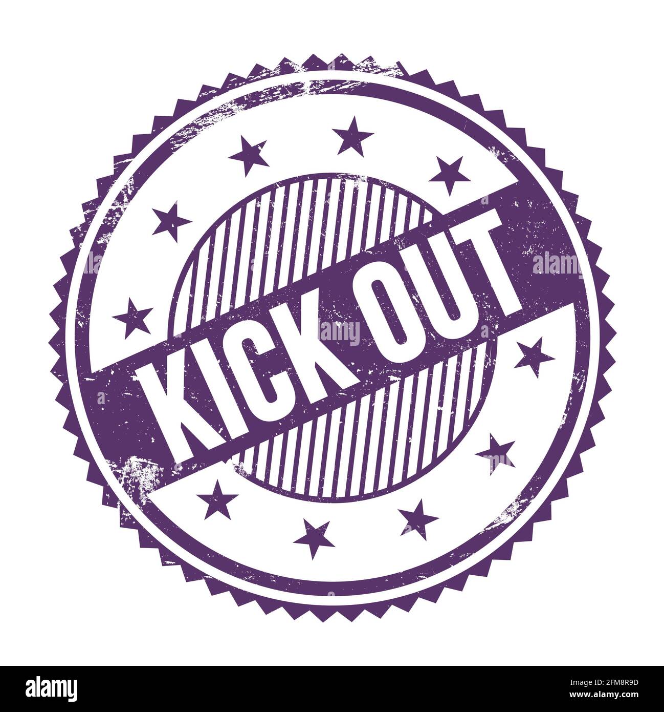 Kick Out Text Written On Purple Indigo Grungy Zig Zag Borders Round Stamp Stock Photo Alamy Kick Out Text Written On Purple Indigo Grungy Zig Zag Borders Round Stamp Stock Photo Alamy