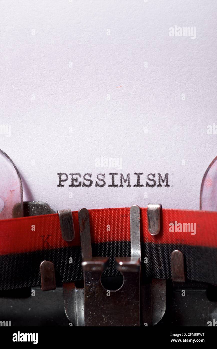 Pessimism Lettering Pessimism word written with a typewriter Stock Photo - Alamy