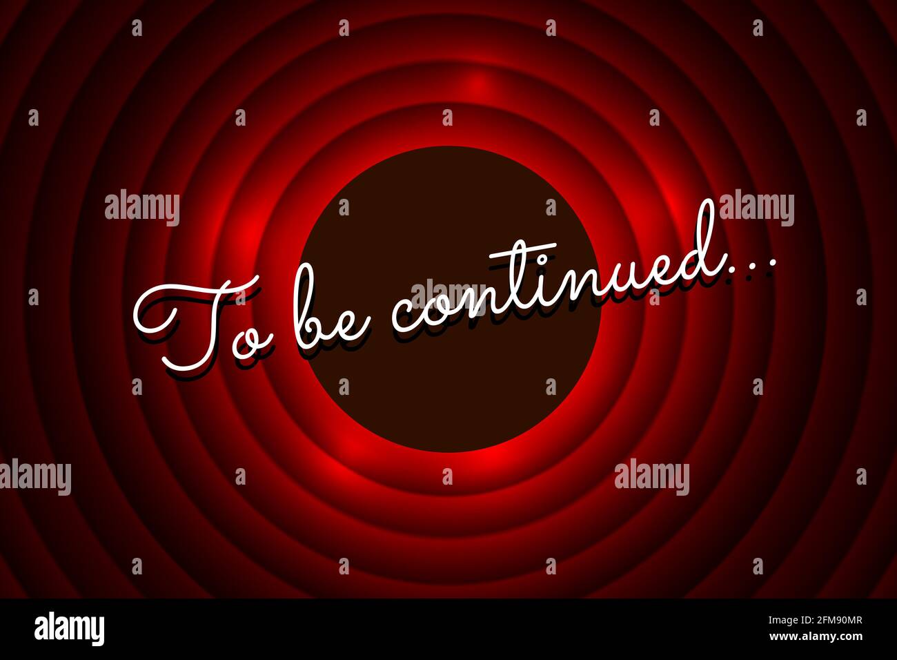To be continued handwrite title on red round background. Old cinema movie circle promotion announcement screen. Vector retro show entertainment scene poster template illustration Stock Vector