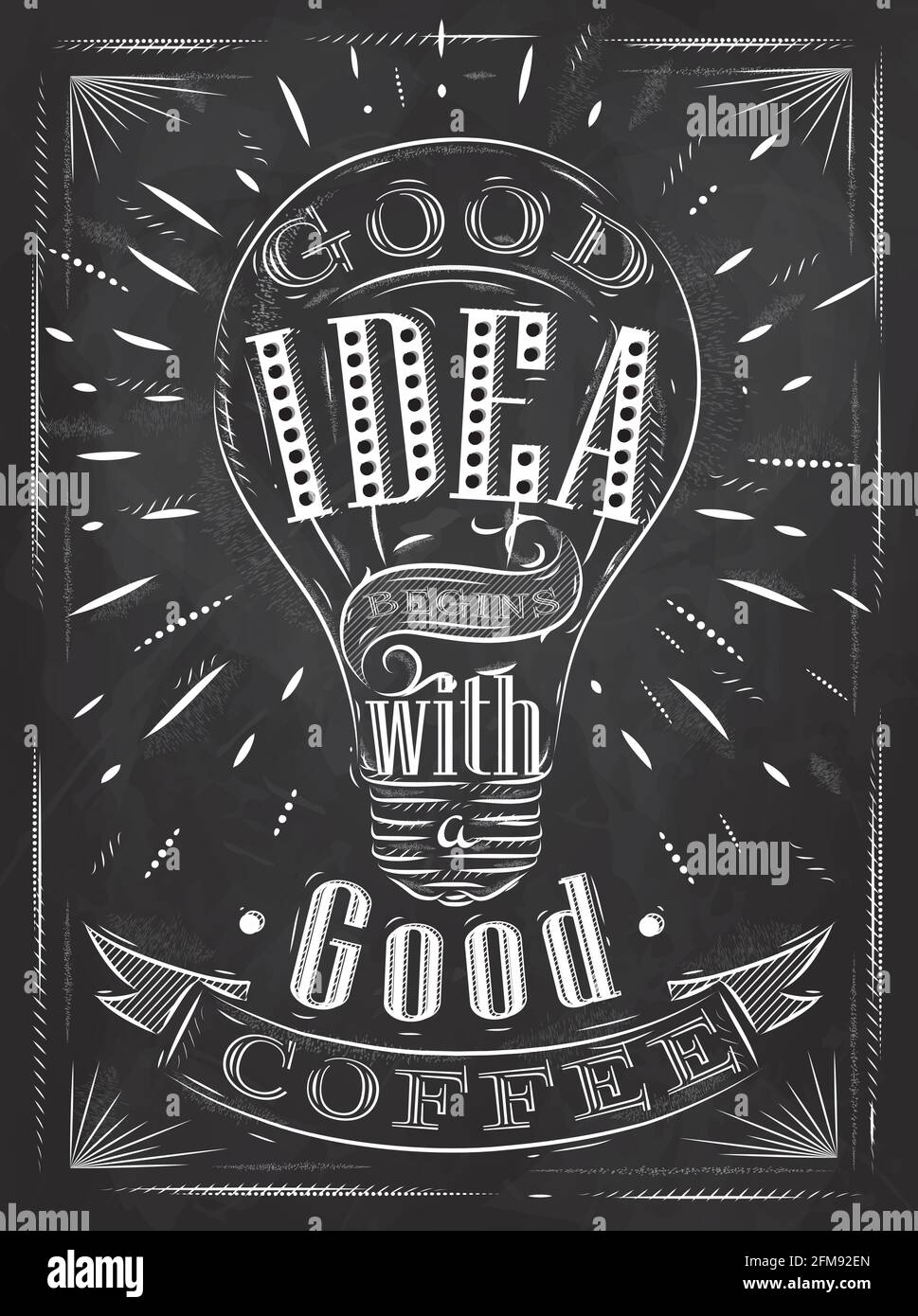 Poster good idea begins with a good coffee in retro style stylized drawing with chalk on blackboard. Stock Vector