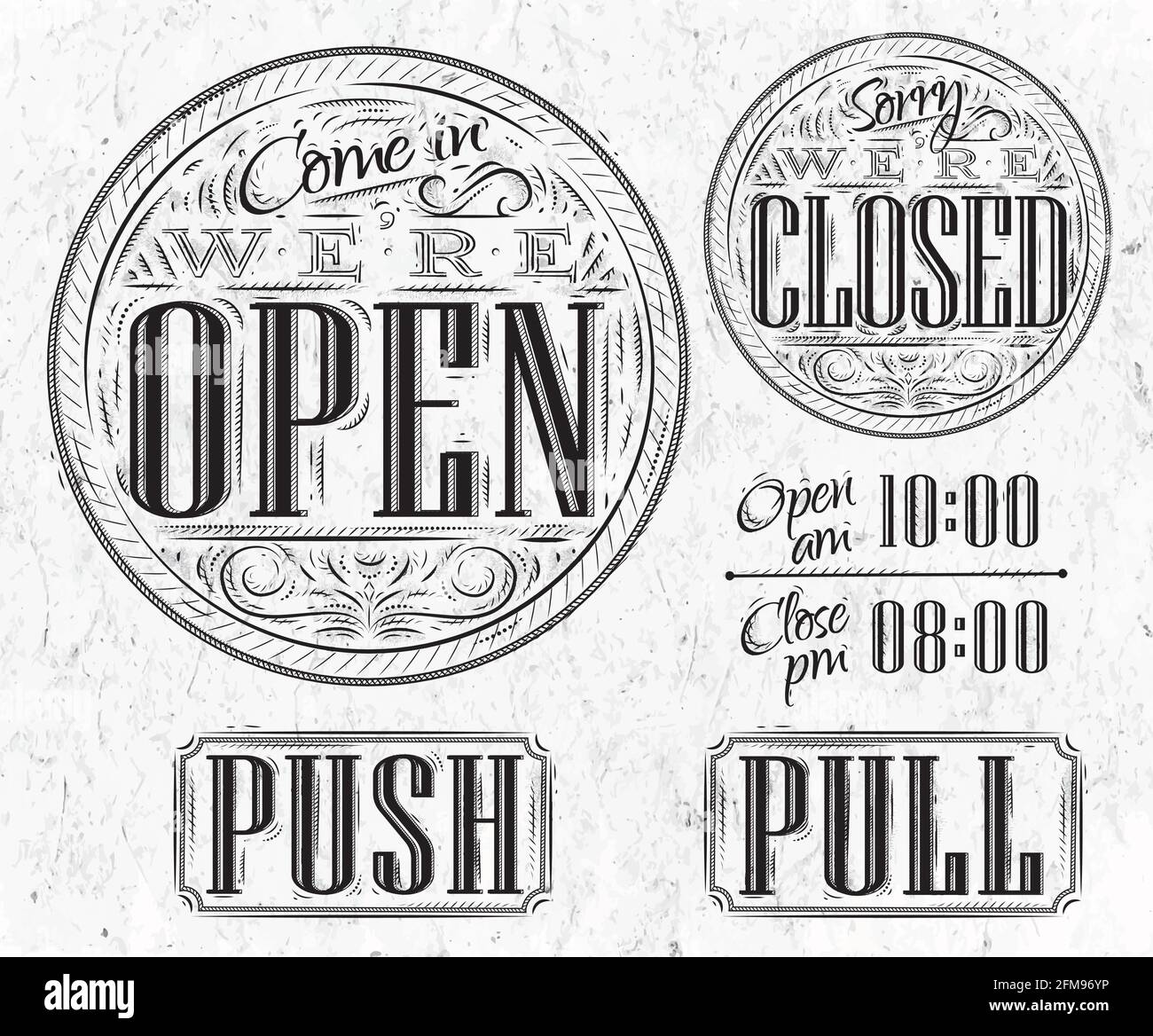 Set of vintage symbol lettering come in we're open, sorry we're closed, push, pull Stock Vector