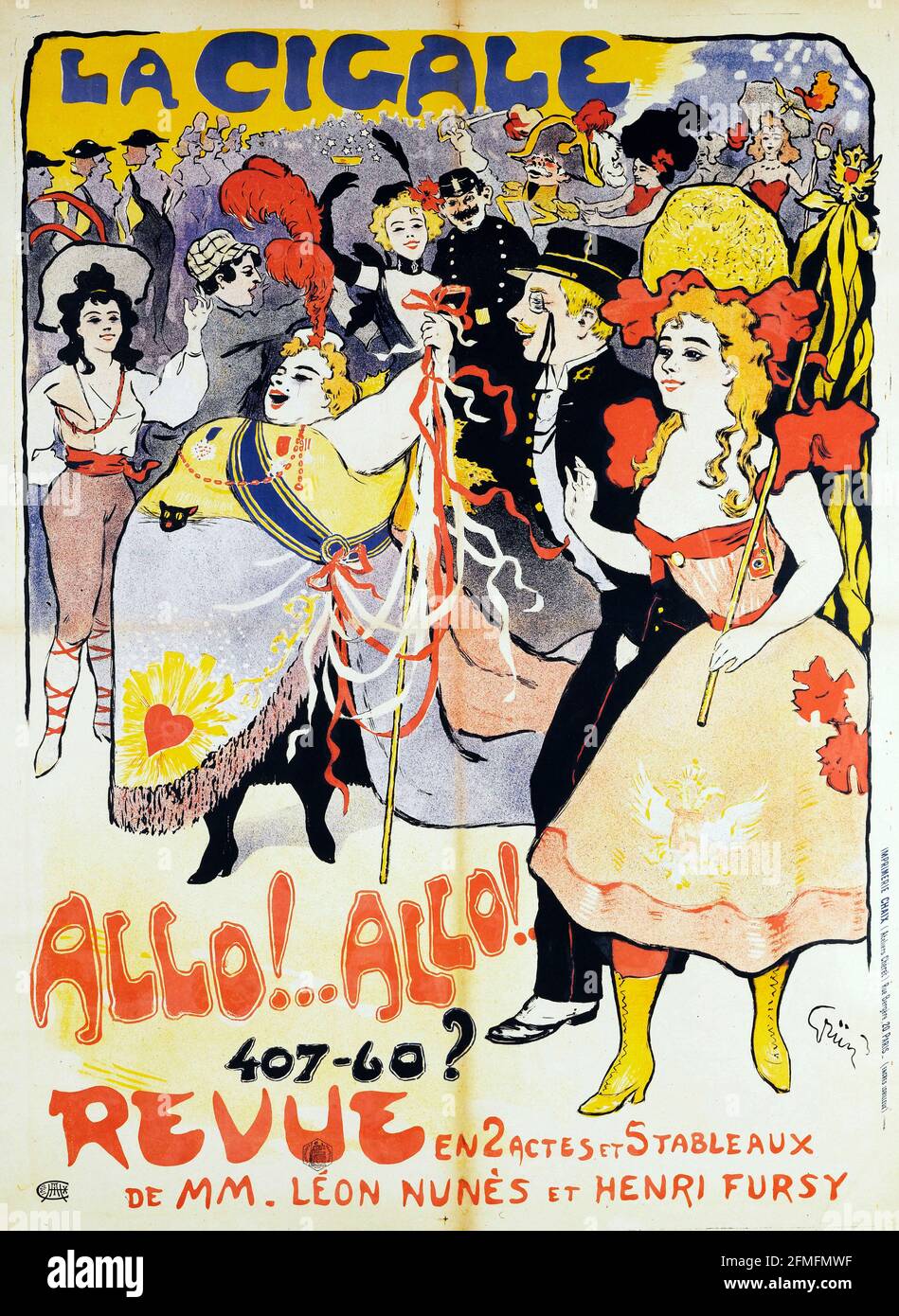 Jules Alexandre Grün (1868-1938). Imprimerie Chaix. La Cigale, Allo !...Allo ! 407-60?, Revue. Poster. 1900. Paris, Belle époque poster. Stock Photo