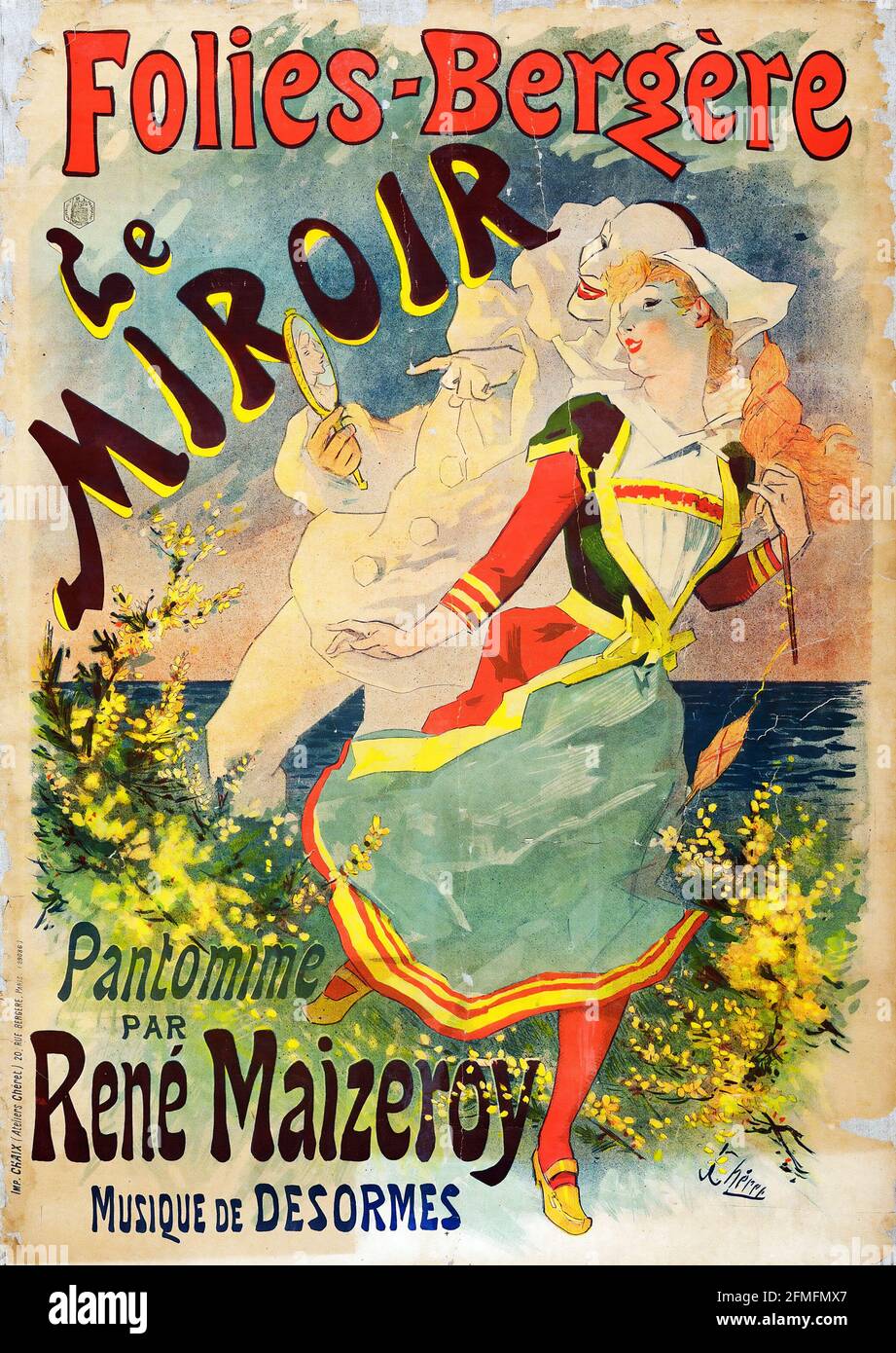 Folies-Bergère Le Miroir. Pantomime par René Maizeroy. Music by Desormes. Belle époque poster. Pantomime. Artwork by Jules Chéret. 1899 Stock Photo