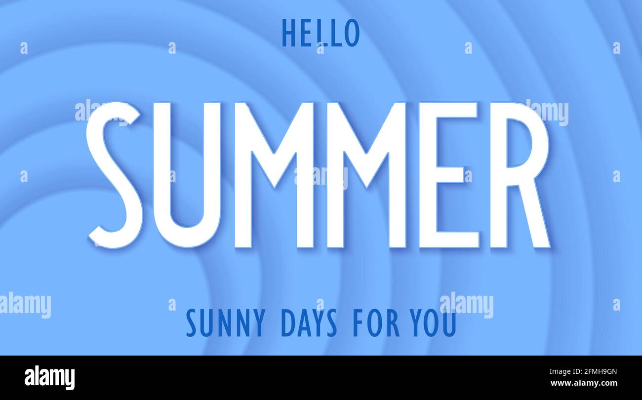 Hello Summer. Sunny days for you. Motivational positive banner. Volumetric wavy pattern with layered effect. 3D vector template Stock Vector