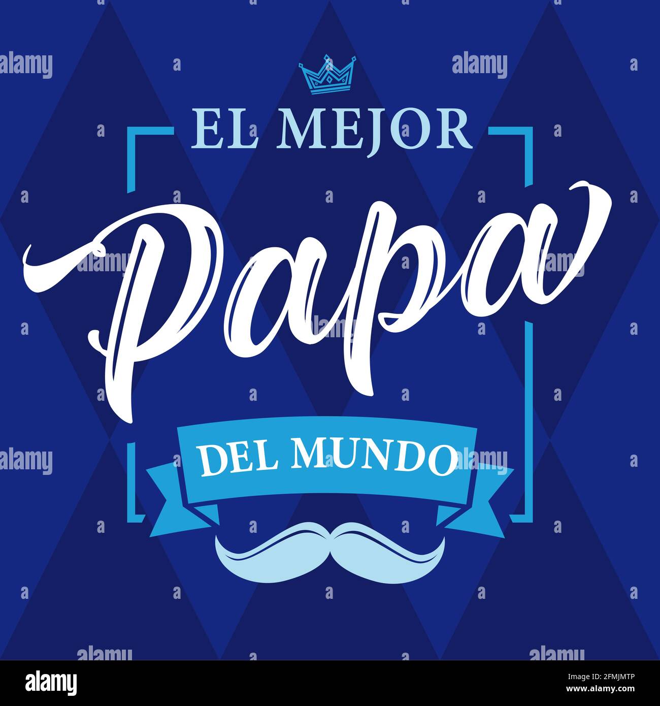 The best Dad in the World - Spanish language. Happy fathers day - Feliz dia del Padre - quotes. Congratulation colored card, label or banner vector. Stock Vector