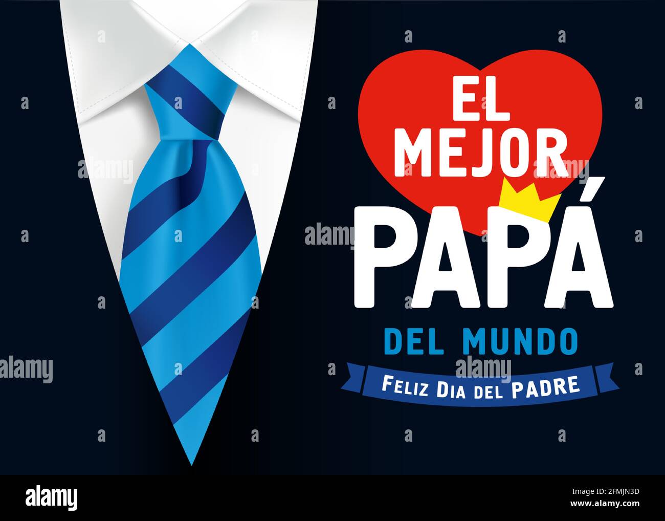 Mejor Papa del mundo & Feliz dia del Padre Spanish lettering, translate - Best Dad in the world, Happy fathers day. Father day vector illustration wit Stock Vector