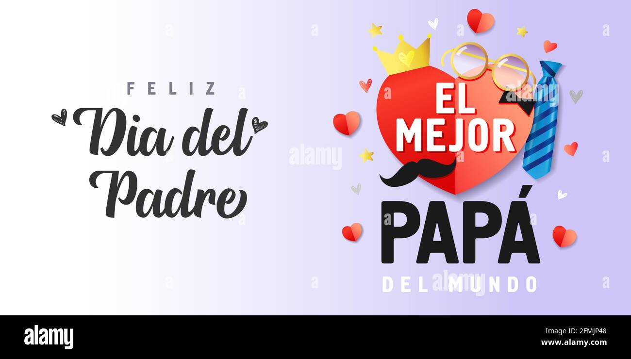 Feliz dia del padre, El Mejor Papa del mundo spanish text, translate - Happy fathers day, Best Dad in the world. Father day vector illustration with p Stock Vector