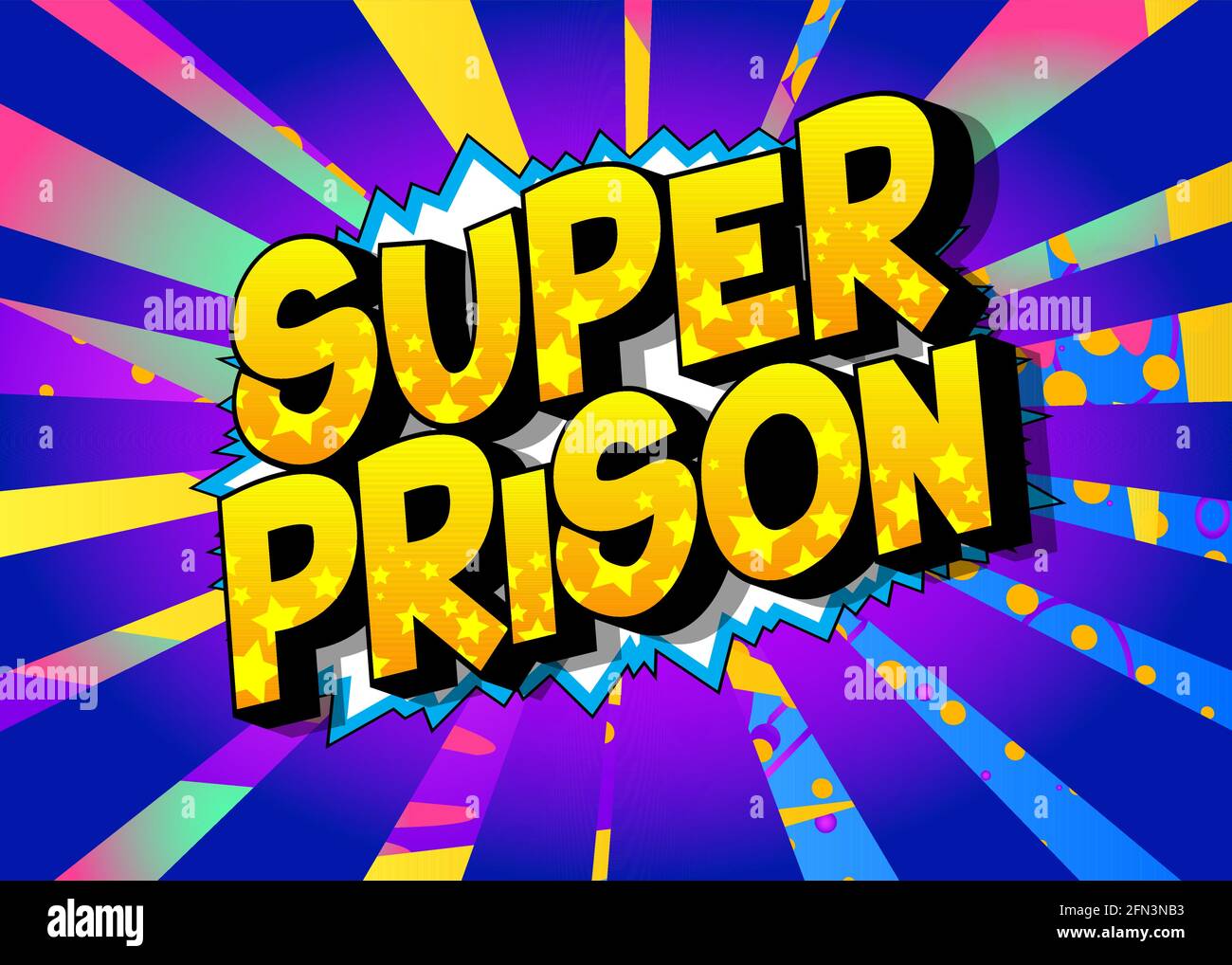Super Prison - comic book word on colorful pop art background. Retro