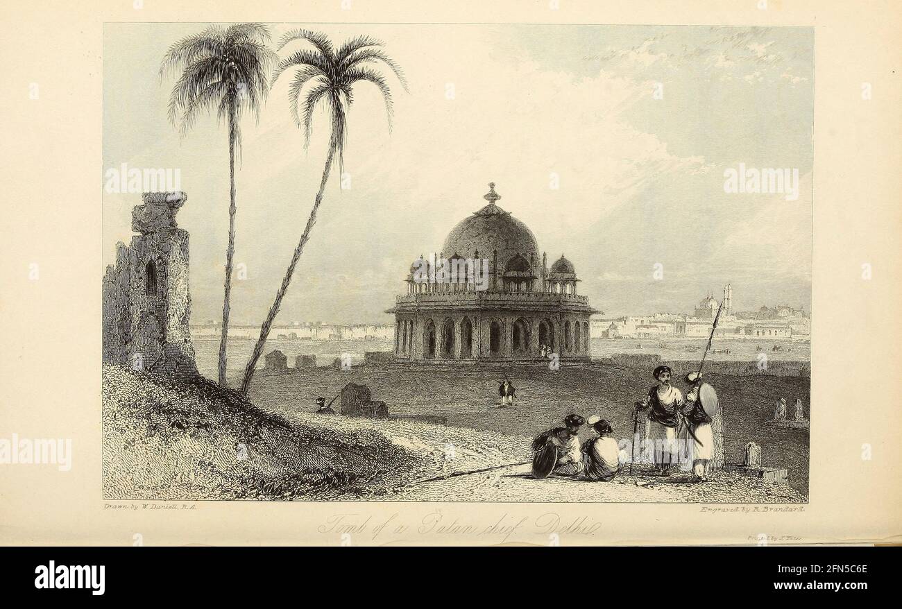 Tomb Of A Patan Chief, Old Delhi From the book ' The Oriental annual, or, Scenes in India ' by the Rev. Hobart Caunter Published by Edward Bull, London 1836 engravings from drawings by William Daniell Stock Photo
